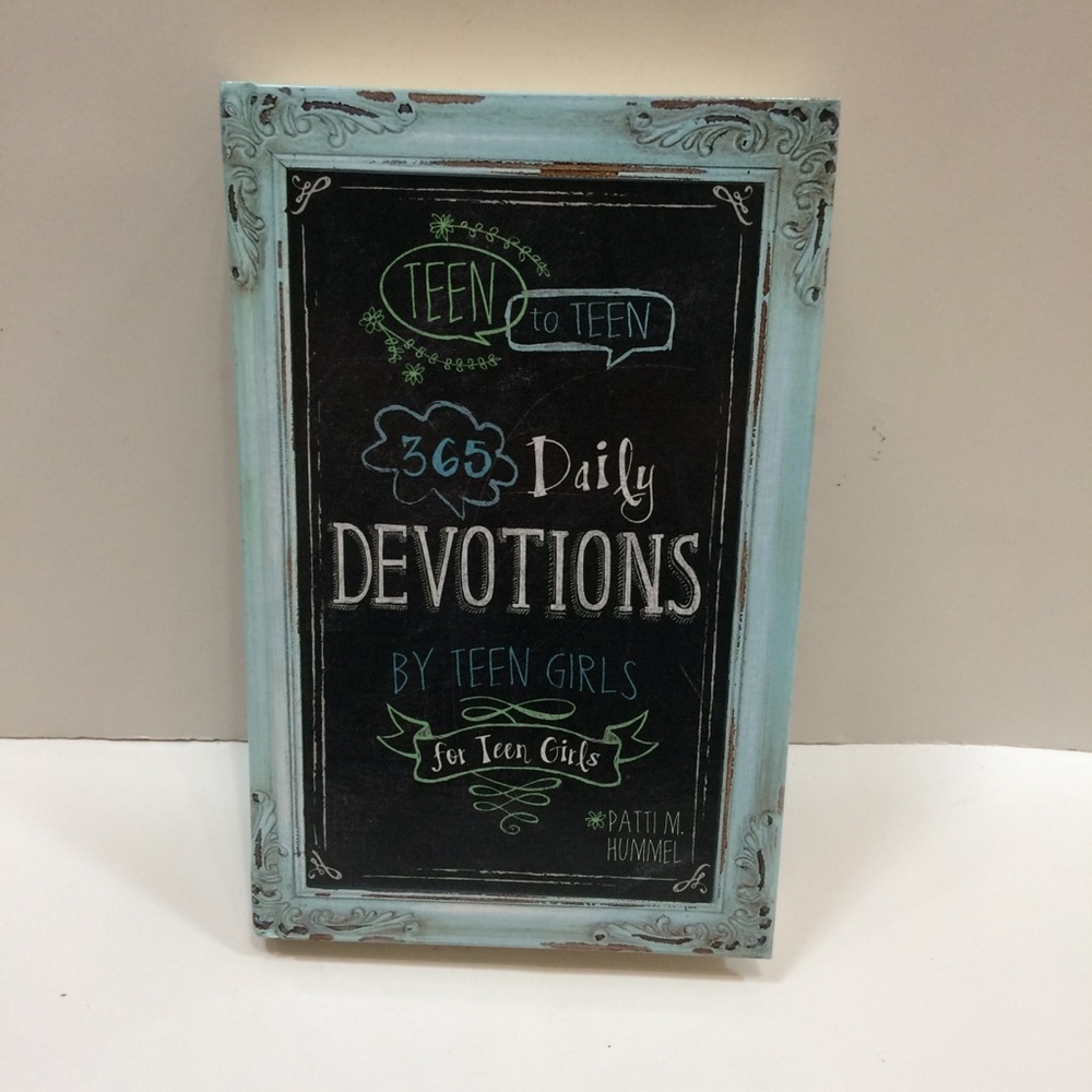 Teen To Teen: 365 Daily Devotions by Teen Girls for Teen Girls